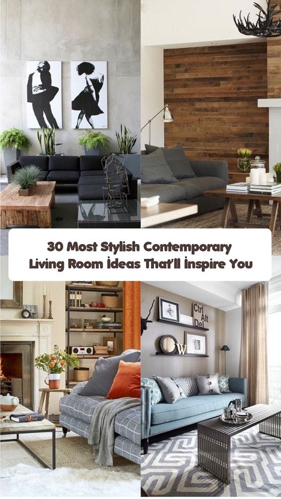 30 Most Stylish Contemporary Living Room Ideas That'll Inspire You